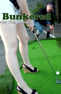 Cover of Bunkered by Phil Mansell. Published by Silvermoon.