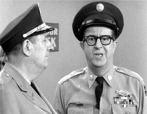 Colonel Hall and Sgt Bilko - roles that Terry and I often adopted.
